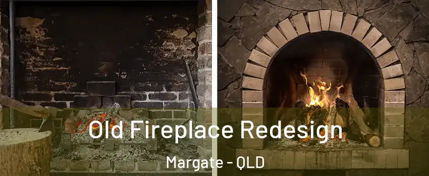 Old Fireplace Redesign Margate - QLD