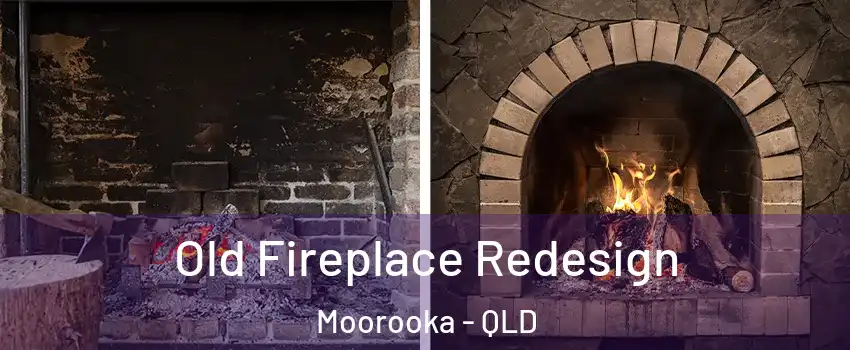 Old Fireplace Redesign Moorooka - QLD
