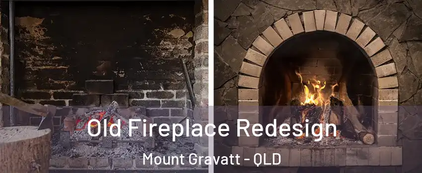 Old Fireplace Redesign Mount Gravatt - QLD