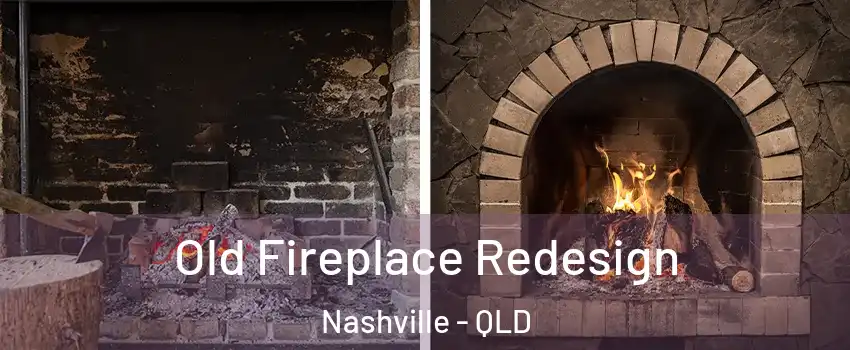 Old Fireplace Redesign Nashville - QLD