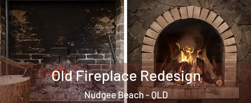 Old Fireplace Redesign Nudgee Beach - QLD