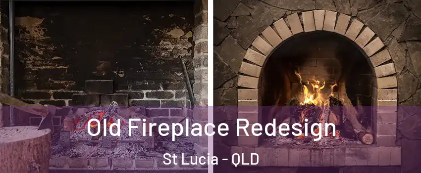 Old Fireplace Redesign St Lucia - QLD