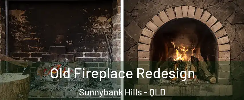 Old Fireplace Redesign Sunnybank Hills - QLD