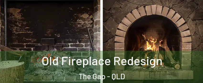 Old Fireplace Redesign The Gap - QLD
