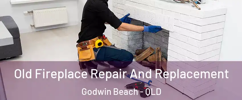 Old Fireplace Repair And Replacement Godwin Beach - QLD