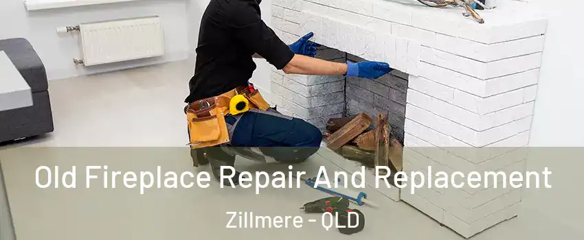 Old Fireplace Repair And Replacement Zillmere - QLD