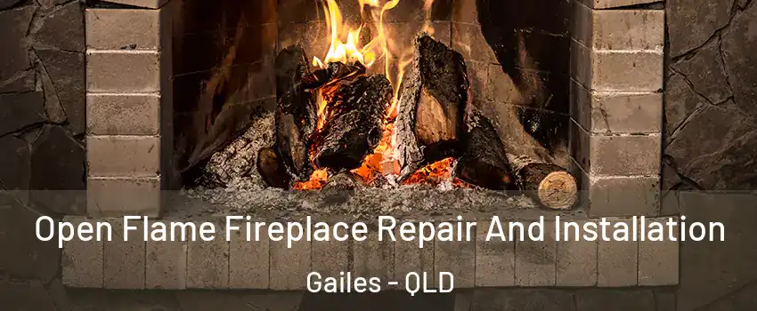 Open Flame Fireplace Repair And Installation Gailes - QLD