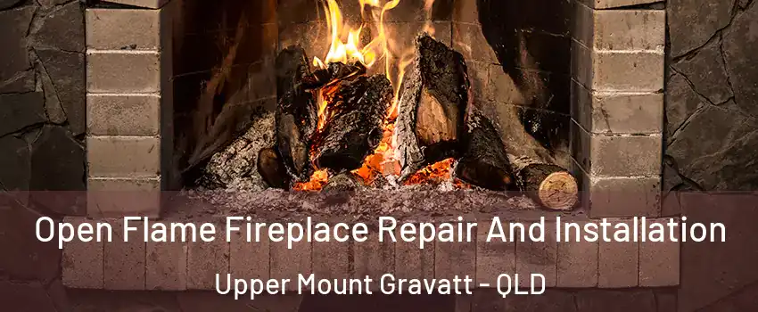 Open Flame Fireplace Repair And Installation Upper Mount Gravatt - QLD