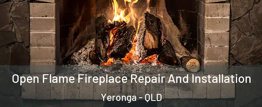 Open Flame Fireplace Repair And Installation Yeronga - QLD