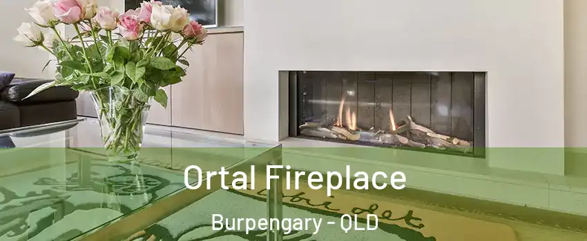 Ortal Fireplace Burpengary - QLD