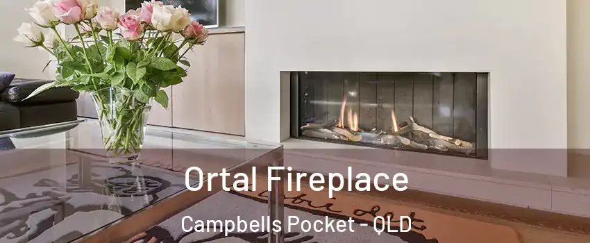 Ortal Fireplace Campbells Pocket - QLD