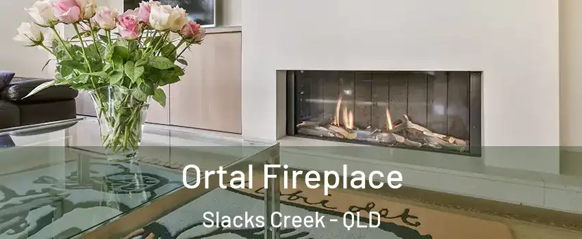 Ortal Fireplace Slacks Creek - QLD