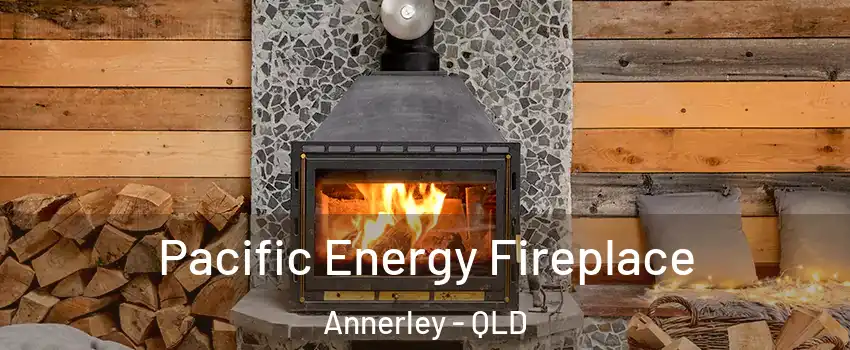 Pacific Energy Fireplace Annerley - QLD