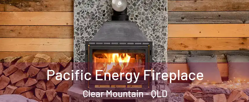 Pacific Energy Fireplace Clear Mountain - QLD