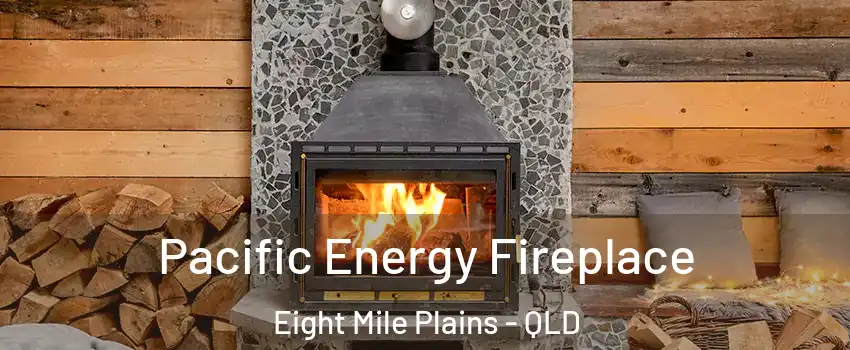 Pacific Energy Fireplace Eight Mile Plains - QLD