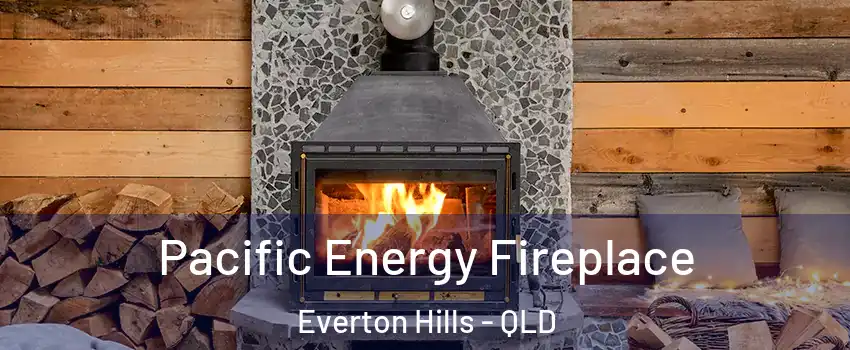 Pacific Energy Fireplace Everton Hills - QLD