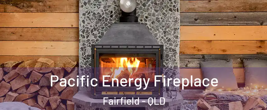 Pacific Energy Fireplace Fairfield - QLD