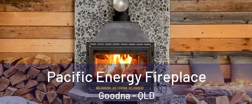 Pacific Energy Fireplace Goodna - QLD