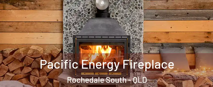 Pacific Energy Fireplace Rochedale South - QLD