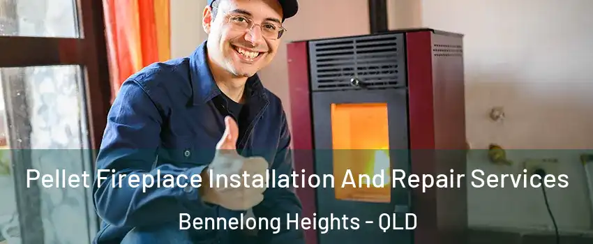 Pellet Fireplace Installation And Repair Services Bennelong Heights - QLD