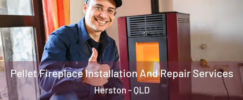 Pellet Fireplace Installation And Repair Services Herston - QLD