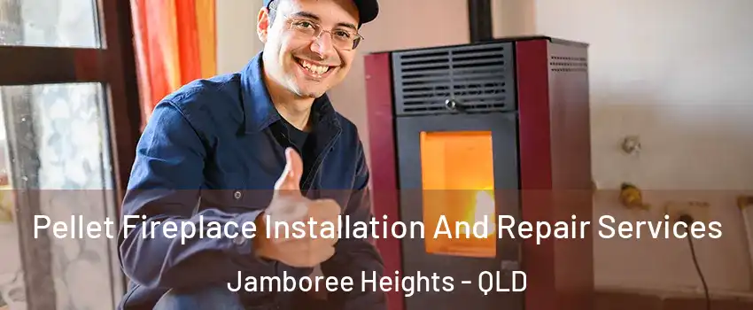 Pellet Fireplace Installation And Repair Services Jamboree Heights - QLD