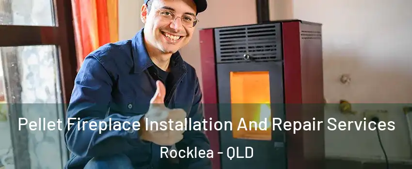 Pellet Fireplace Installation And Repair Services Rocklea - QLD