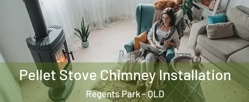Pellet Stove Chimney Installation Regents Park - QLD