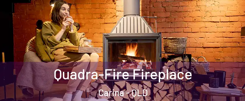 Quadra-Fire Fireplace Carina - QLD