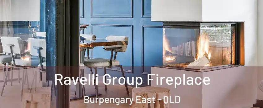 Ravelli Group Fireplace Burpengary East - QLD
