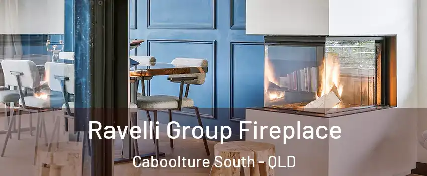 Ravelli Group Fireplace Caboolture South - QLD