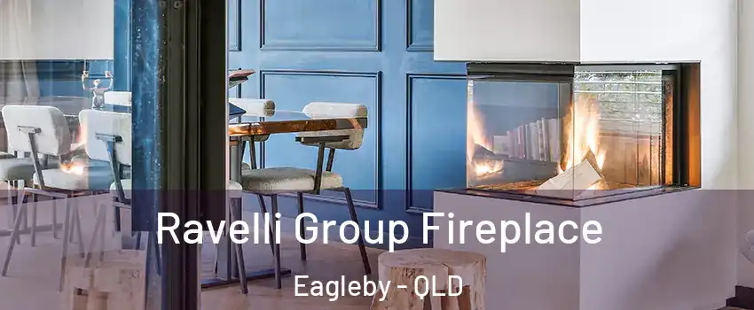 Ravelli Group Fireplace Eagleby - QLD