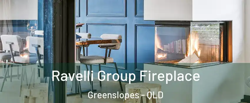 Ravelli Group Fireplace Greenslopes - QLD