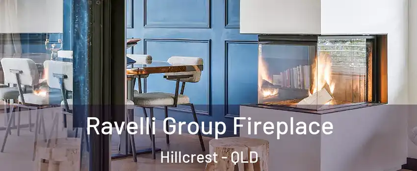 Ravelli Group Fireplace Hillcrest - QLD