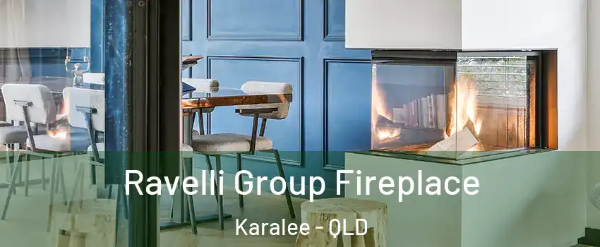 Ravelli Group Fireplace Karalee - QLD