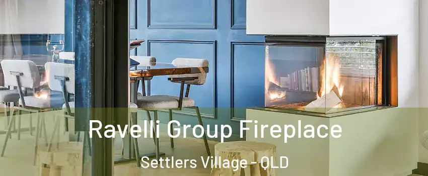 Ravelli Group Fireplace Settlers Village - QLD