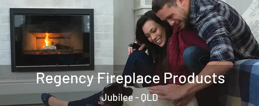 Regency Fireplace Products Jubilee - QLD