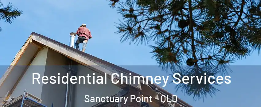 Residential Chimney Services Sanctuary Point - QLD