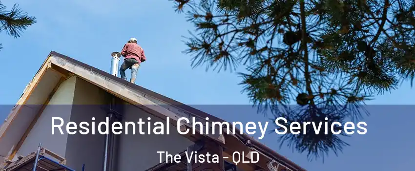 Residential Chimney Services The Vista - QLD
