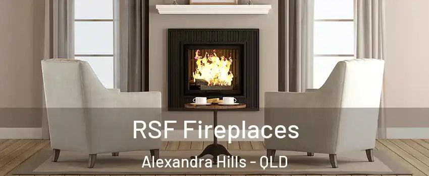 RSF Fireplaces Alexandra Hills - QLD