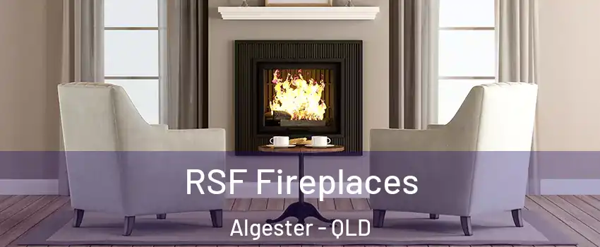 RSF Fireplaces Algester - QLD