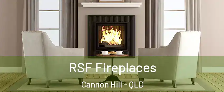 RSF Fireplaces Cannon Hill - QLD