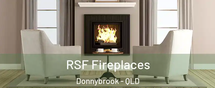 RSF Fireplaces Donnybrook - QLD