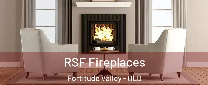 RSF Fireplaces Fortitude Valley - QLD