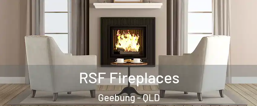 RSF Fireplaces Geebung - QLD