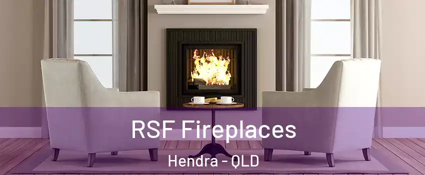 RSF Fireplaces Hendra - QLD