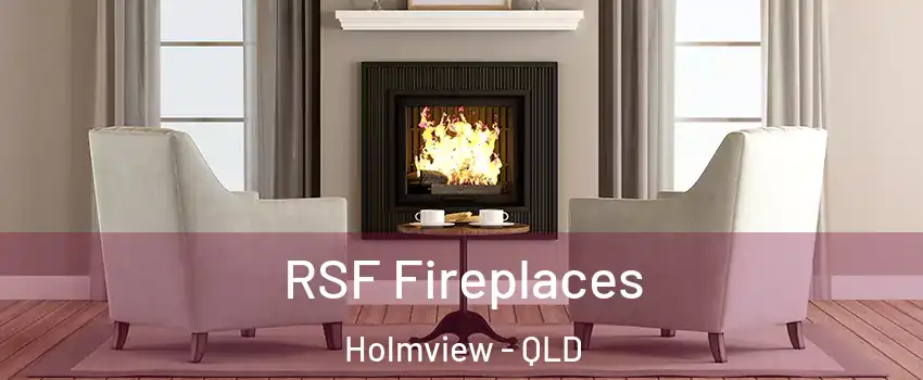 RSF Fireplaces Holmview - QLD