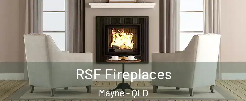 RSF Fireplaces Mayne - QLD