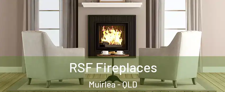 RSF Fireplaces Muirlea - QLD
