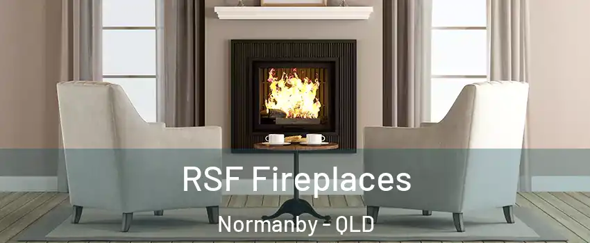 RSF Fireplaces Normanby - QLD